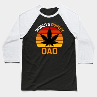 worlds dopest dad Baseball T-Shirt